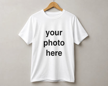 Custom White T-Shirt – Your Photo Here